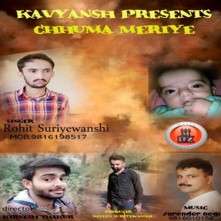 Chhuma Meriye By Rohit Suryavanshi